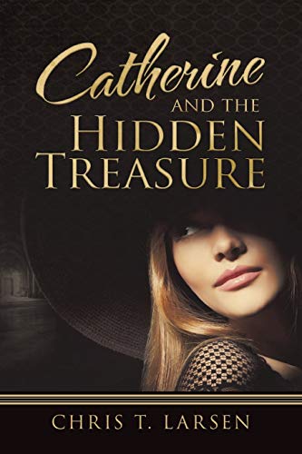 Imagen de archivo de Catherine and the Hidden Treasure a la venta por Chiron Media