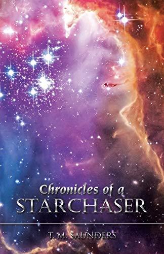 9781491737255: Chronicles of a Starchaser