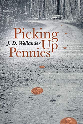Stock image for Picking Up Pennies for sale by Lucky's Textbooks