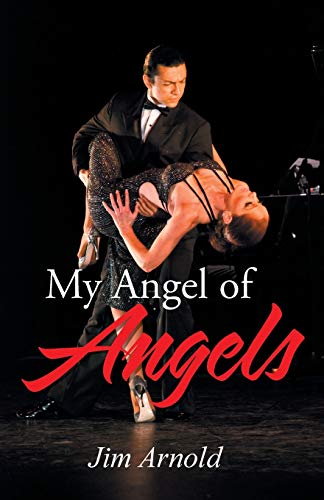 Imagen de archivo de My Angel of Angels a la venta por Ebooksweb