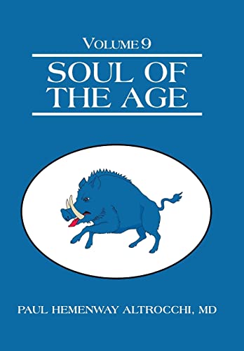 Beispielbild fr Soul of the Age: Volume 9 zum Verkauf von Lucky's Textbooks