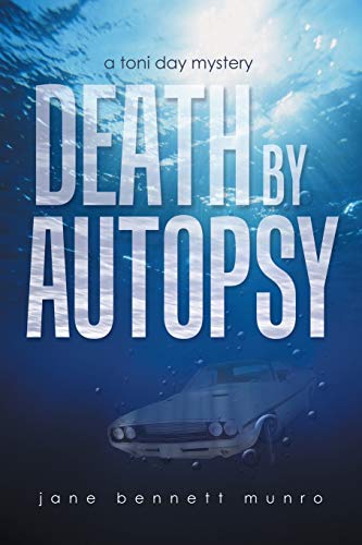 Beispielbild fr Death by Autopsy : A Toni Day Mystery zum Verkauf von Better World Books