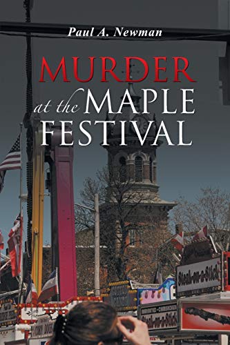 Stock image for Murder at the Maple Festival for sale by ICTBooks