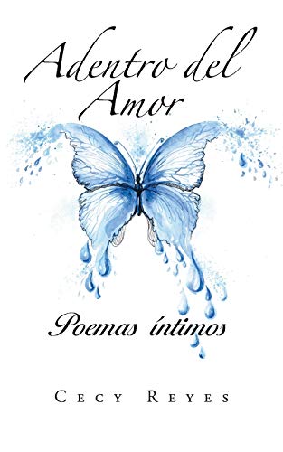 9781491753156: Adentro del Amor: Poemas ntimos (Spanish Edition)