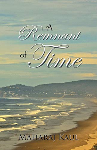 Stock image for A Remnant of Time for sale by Discover Books