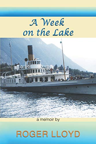 Stock image for A Week on the Lake for sale by WorldofBooks