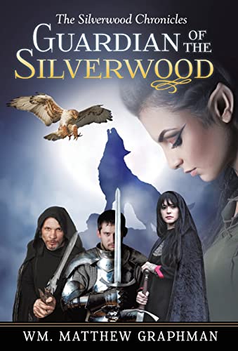 Stock image for Guardian of the Silverwood for sale by PBShop.store US