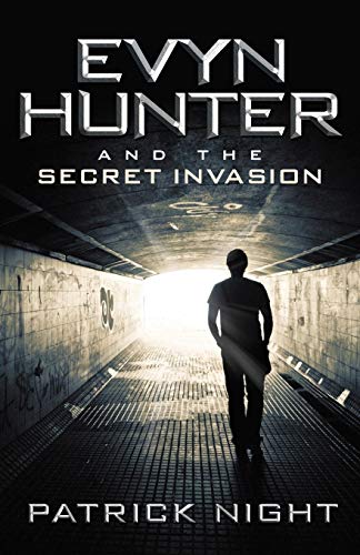 9781491759202: Evyn Hunter and the Secret Invasion