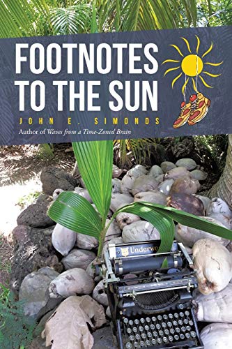 Stock image for Footnotes to the Sun for sale by Lucky's Textbooks
