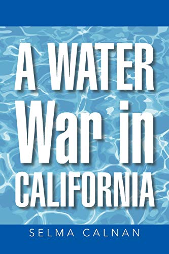 Stock image for A Water War in California for sale by Lucky's Textbooks