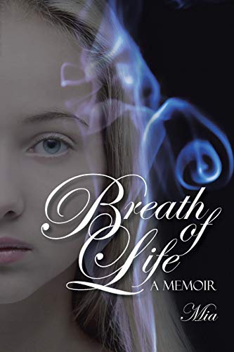 9781491763797: Breath of Life: A Memoir