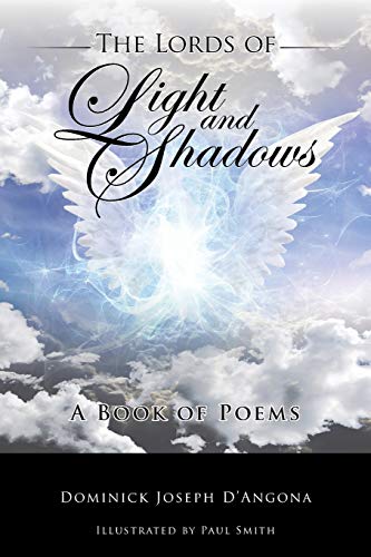 Beispielbild fr The Lords of Light And Shadows: A Book of Poems zum Verkauf von Chiron Media
