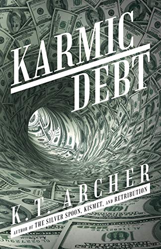 Stock image for Karmic Debt: A Novel for sale by Lucky's Textbooks