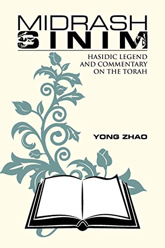 Stock image for Midrash Sinim Hasidic Legend and Commentary on the Torah for sale by PBShop.store US