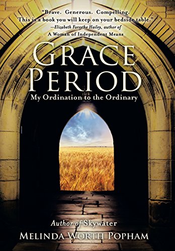 Beispielbild fr Grace Period : My Ordination to the Ordinary zum Verkauf von Better World Books