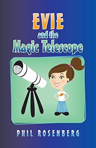 Stock image for Evie and the Magic Telescope for sale by Lucky's Textbooks