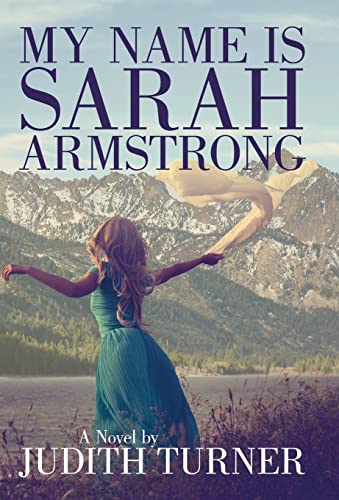 Imagen de archivo de My Name is Sarah Armstrong a la venta por Hawking Books