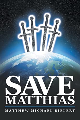 9781491783429: Save Matthias