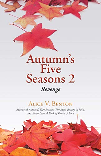 Imagen de archivo de Autumn's Five Seasons 2: Revenge a la venta por Chiron Media