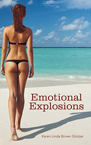 Stock image for Emotional Explosions for sale by Chiron Media