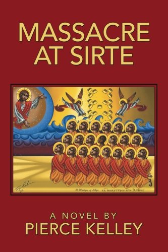 Beispielbild fr Massacre at Sirte zum Verkauf von ThriftBooks-Atlanta