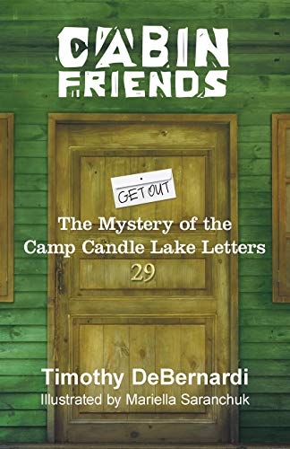 Stock image for Cabin Friends: The Mystery of the Camp Candle Lake Letters for sale by Chiron Media