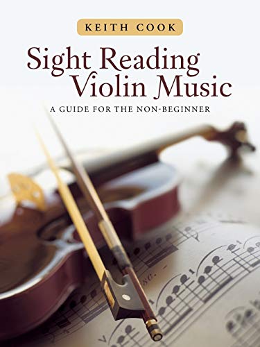 Stock image for Sight Reading Violin Music: A Guide for the Non-Beginner for sale by Chiron Media