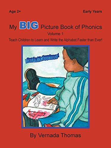Stock image for My Big Picture Book of Phonics Teach Children to Learn and Write the Alphabet Faster than Ever for sale by PBShop.store US