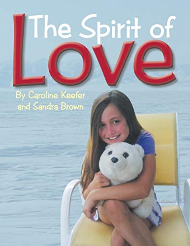 Stock image for The Spirit of Love for sale by ThriftBooks-Dallas