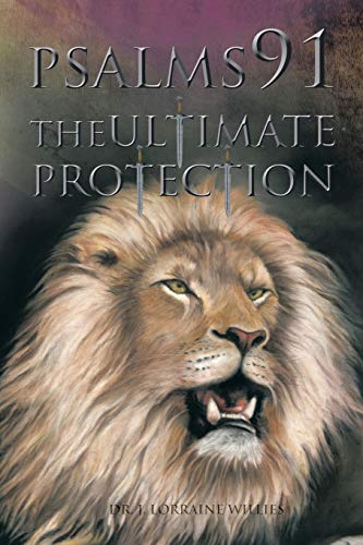 Beispielbild fr Psalms 91: The Ultimate Protection zum Verkauf von Chiron Media