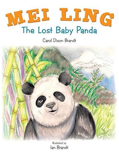 Stock image for MEI LING The Lost Baby Panda for sale by PBShop.store US