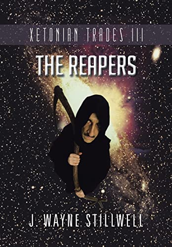 Imagen de archivo de Xetonian Trades III The Reapers a la venta por PBShop.store US