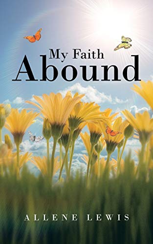 Imagen de archivo de My Faith Abound a la venta por PBShop.store US