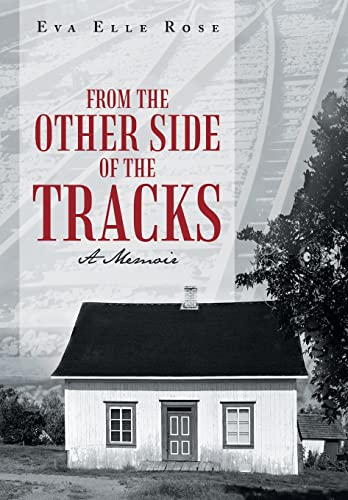 Stock image for From the Other Side of the Tracks A Memoir for sale by PBShop.store US