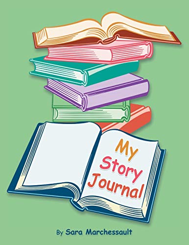 9781491825143: My Story Journal