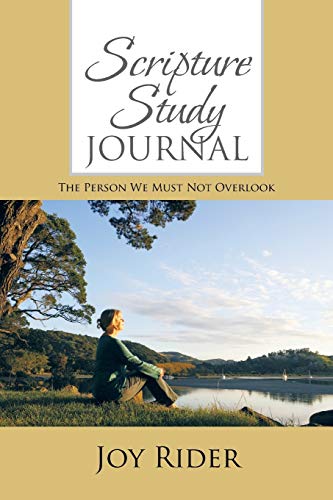 9781491827239: Scripture Study Journal: The Person We Must Not Overlook