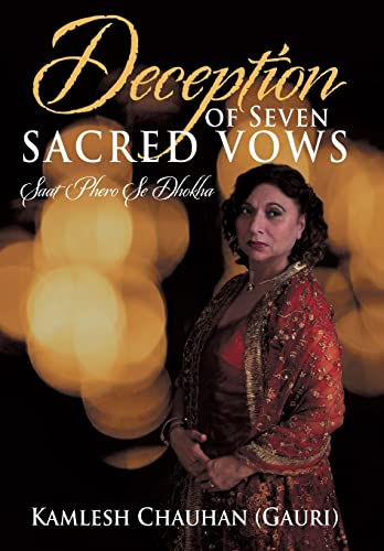 9781491828069: Deception of Seven Sacred Vows: Saat Phero Se Dhokha