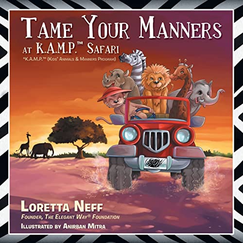 9781491829837: Tame Your Manners: At K.A.M.P. Safari