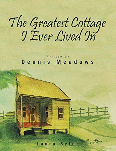 9781491830277: The Greatest Cottage I Ever Lived In