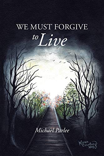 Stock image for We Must Forgive to Live for sale by PBShop.store US
