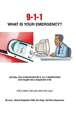 Stock image for 911 What Is Your Emergency for sale by PBShop.store US