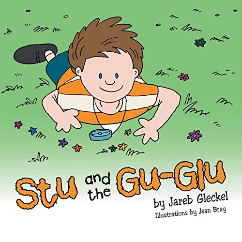 9781491840245: Stu and the Gu-Glu