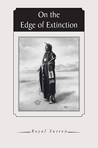 Stock image for On the Edge of Extinction for sale by Lucky's Textbooks