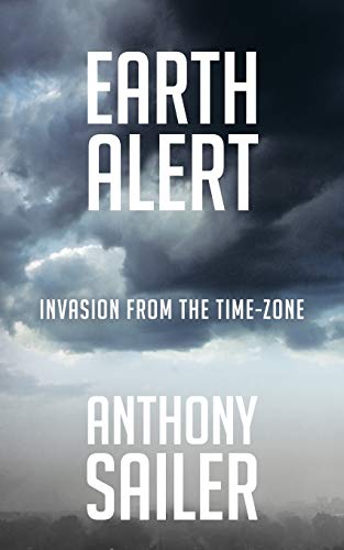 Imagen de archivo de Earth Alert Invasion from the TimeZone a la venta por PBShop.store US