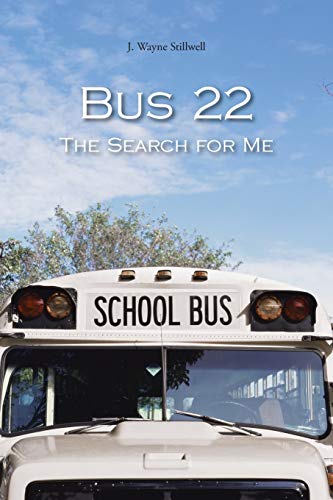 Imagen de archivo de Bus 22 The Search for Me a la venta por PBShop.store US