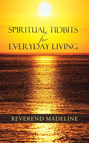 Imagen de archivo de Spiritual Tidbits for Everyday Living a la venta por Chiron Media