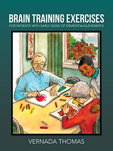 Stock image for Brain Training Exercises: For Patients with Early Signs of Dementia/Alzheimer's for sale by Books Unplugged