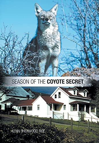 Imagen de archivo de Season of the Coyote Secret a la venta por Lucky's Textbooks