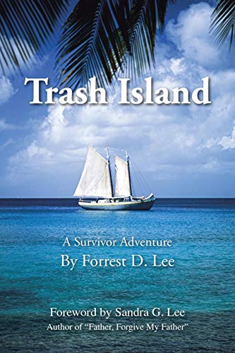 Stock image for Trash Island: A Survivor Adventure for sale by Goodwill Books