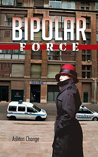 Stock image for Bipolar Force for sale by PBShop.store US